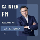 CA Inter FM | Regular Batch by CA RK Mehta | For Jan 26 & May 26 Exams